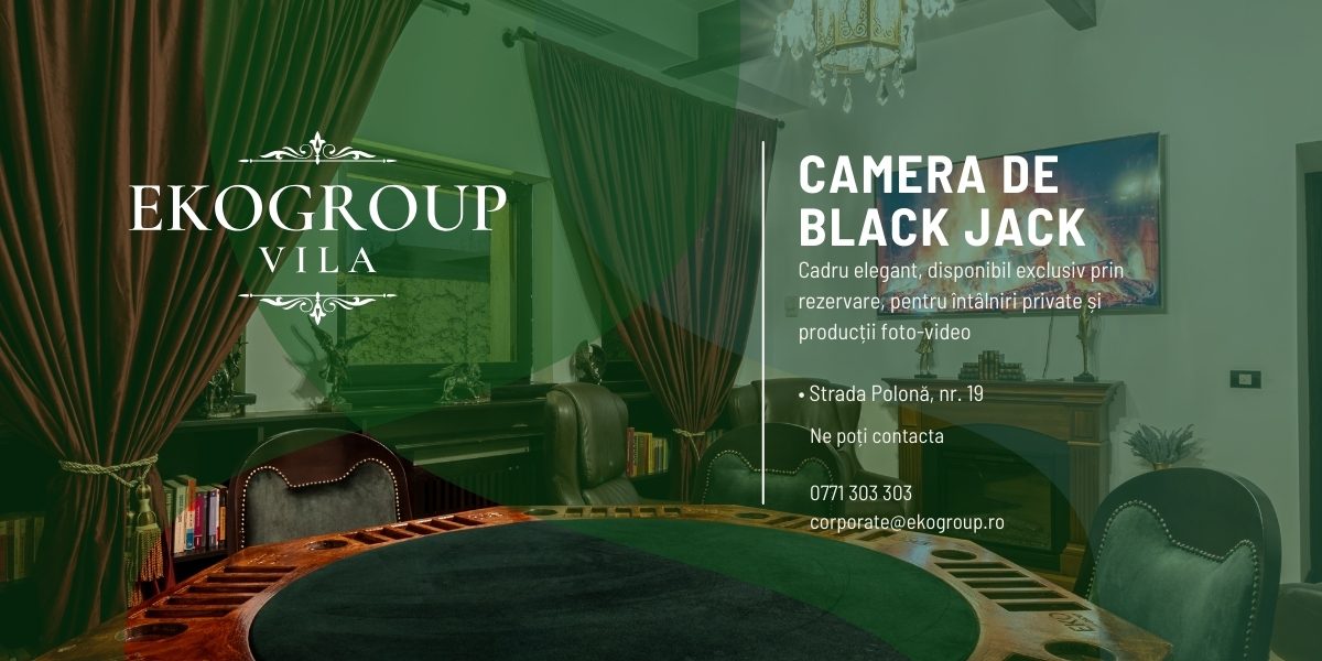 Camera de Black Jack: Salonul diplomatic exclusivist pentru experiențe private și producții de lux